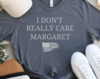 I Don't Really Care Margaret Vice President Vance Republican Shirt, JD Vance Tshirt, Conservative Gift, Unisex Trending Republican T-Shirt