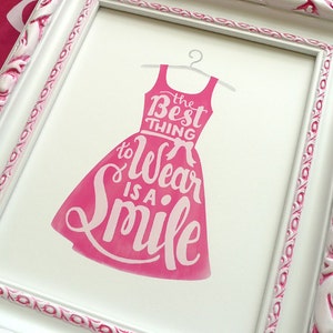 The Best Thing to Wear is a Smile » Digital Art Print »  Hand Lettered, Inspirational Quote » Girls Pink Bedroom Decor » INSTANT DOWNLOAD