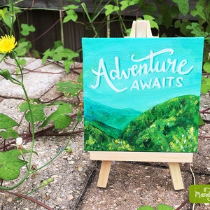 Adventure Awaits Mini Canvas 4" x 4" With Easel | Smoky Mountain Original Acrylic Painting on Canvas, Inspirational Quote, Hand Lettered Art