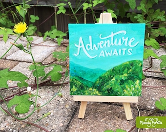 Adventure Awaits Mini Canvas 4" x 4" With Easel | Smoky Mountain Original Acrylic Painting on Canvas, Inspirational Quote, Hand Lettered Art