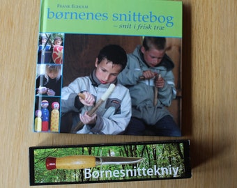 Børnenes snittebog plus Børnekniv