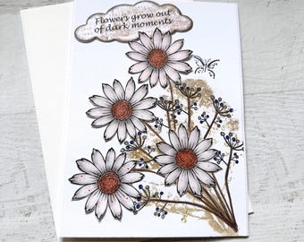 Daisy Encouragement Card, Support Card, Inspirational Quote, Floral Design