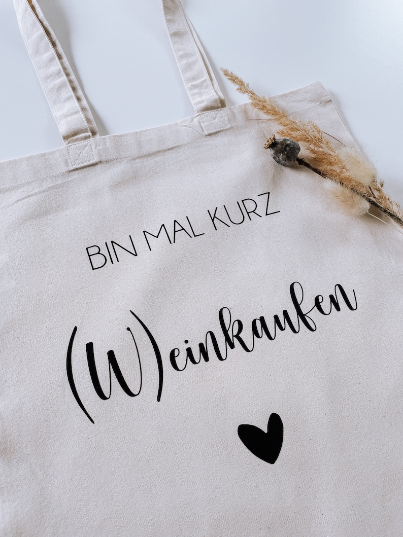 Jutebeutel Bin kurz Weinkaufen Tasche Beutel Lustig Einkaufstasche Stofftasche Tragetasche Geschenk Wein Weihnachten Bild 4