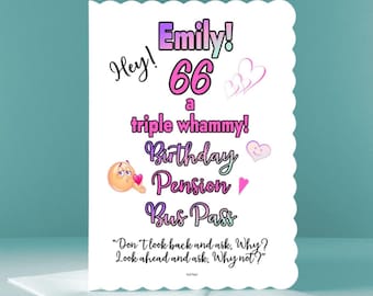 Personalised 66th Birthday Card - New Pensioner Celebration Birthday Card-a triple whammy! feminine pink card for pensioner