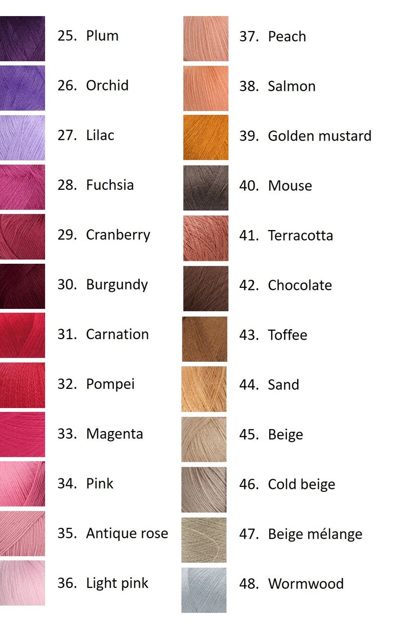 May include: A color chart of yarn samples, numbered 25 through 48, with corresponding color names. The colors range from deep purple to light pink and beige to brown.