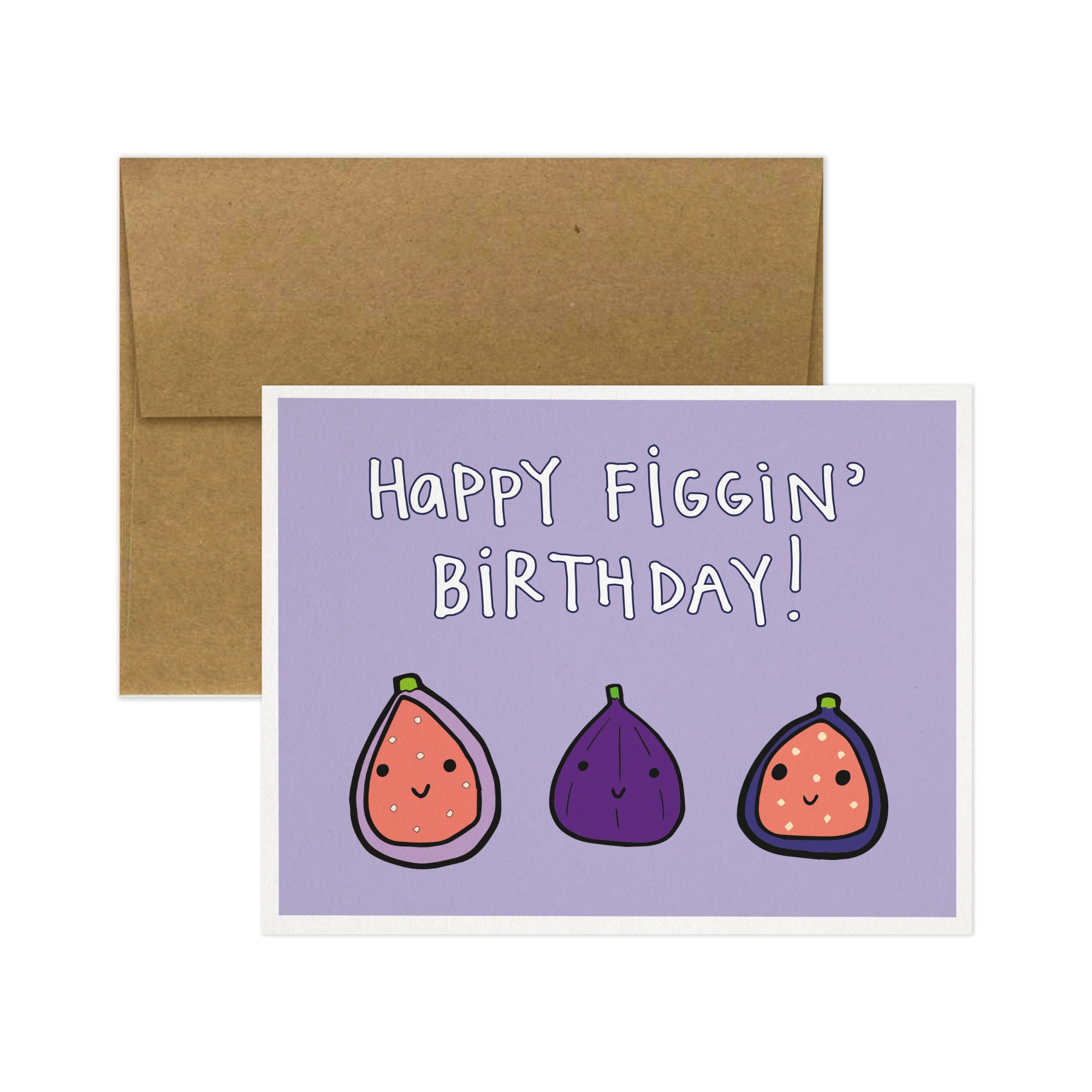 Happy Figgin' Birthday Greeting Card. Funny Birthday Etsy