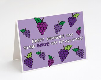 Funny Grape Mother's Day Card: Pun Birthday Card for Mom