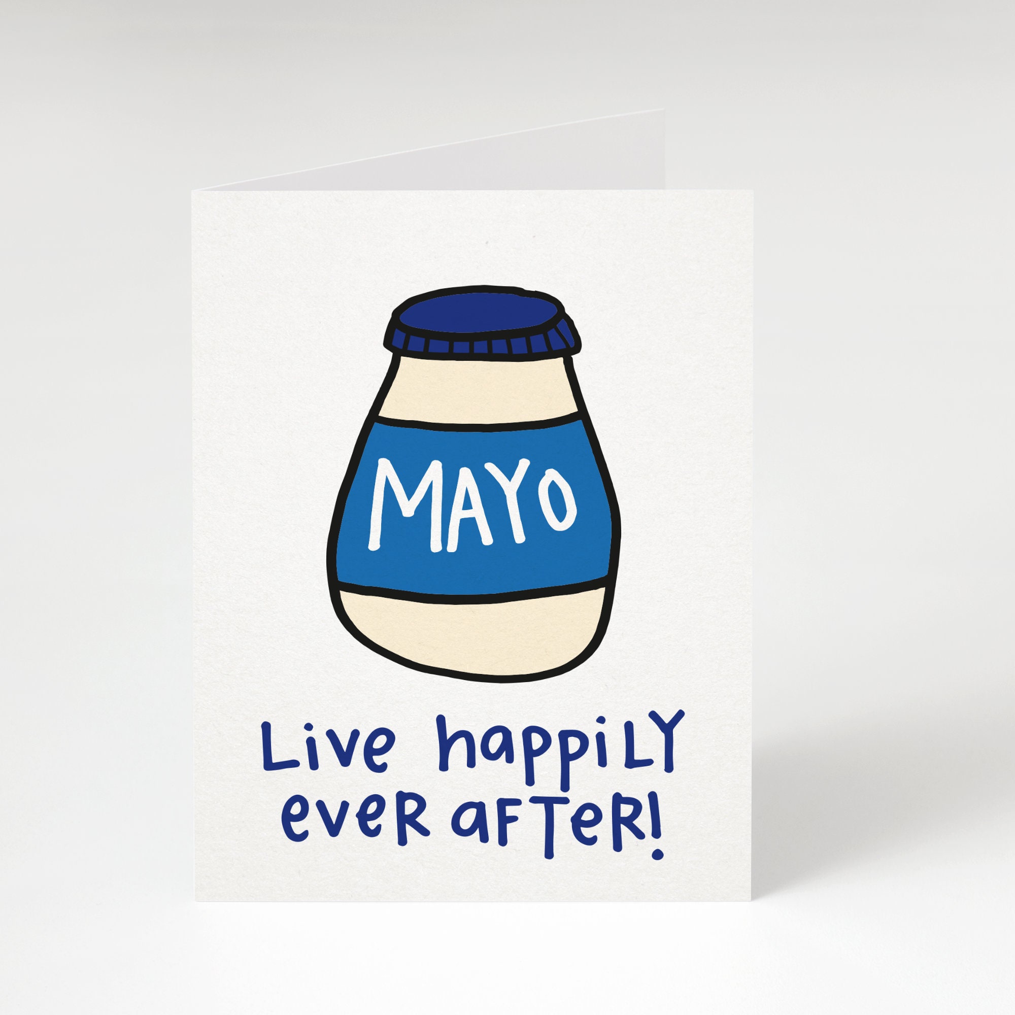 Mayo Live Happily Ever After Greeting Card. Funny Anniversary | Etsy