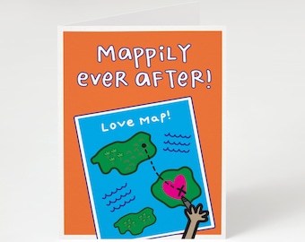 NEW! Mappily Ever After! Greeting Card. Funny Wedding Card. Cute Wedding Card. Adventure Wedding Card. Traveling Wedding Card. Wanderlust.