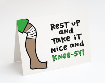 NEW! Rest Up and Take It Nice and Knee-sy! Greeting Card. Funny Knee Replacement Card. Funny Knee Surgery Card. Funny Get Well Soon Card.