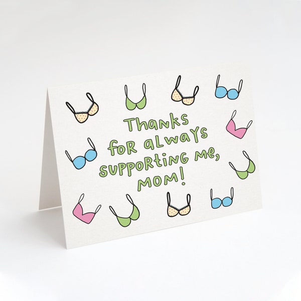 SUPER SALE! Thanks For Always Supporting Me Mom, Greeting Card by Tiny Gang Designs. Mother's Day Card. Funny Mother's Day Card. Support.