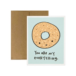 You Are My Everything, Greeting Card. Love Card. Everything Bagel Card. Bagel Valentine's Day Card. Valentine's Day Card. Valentine Card. image 2