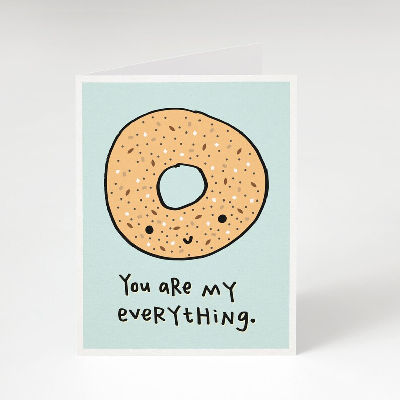 You Are My Everything, Greeting Card. Love Card. Everything Bagel Card. Bagel Valentine's Day Card. Valentine's Day Card. Valentine Card. image 1
