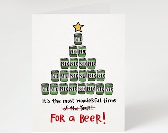 SUPER SALE! It's The Most Wonderful Time For A Beer, Greeting Card. Funny Christmas Card. Funny Holiday Card. Christmas Beer Card. Holiday.