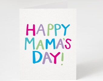 Happy Mama's Day Greeting Card - Recycled Card Stock