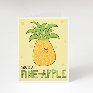 SUPER SALE You's a Fine-Apple, Greeting Card. Funny Valentine's Day Card. Valentine's Day Card. Funny Food Valentine. Pineapple Card. image 1
