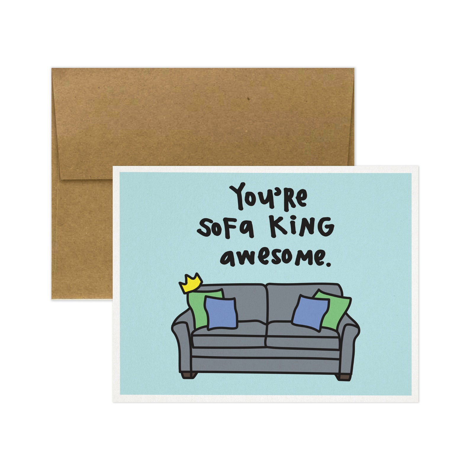 You're Sofa King Awesome Greeting Card. Sofa. Couch. Etsy