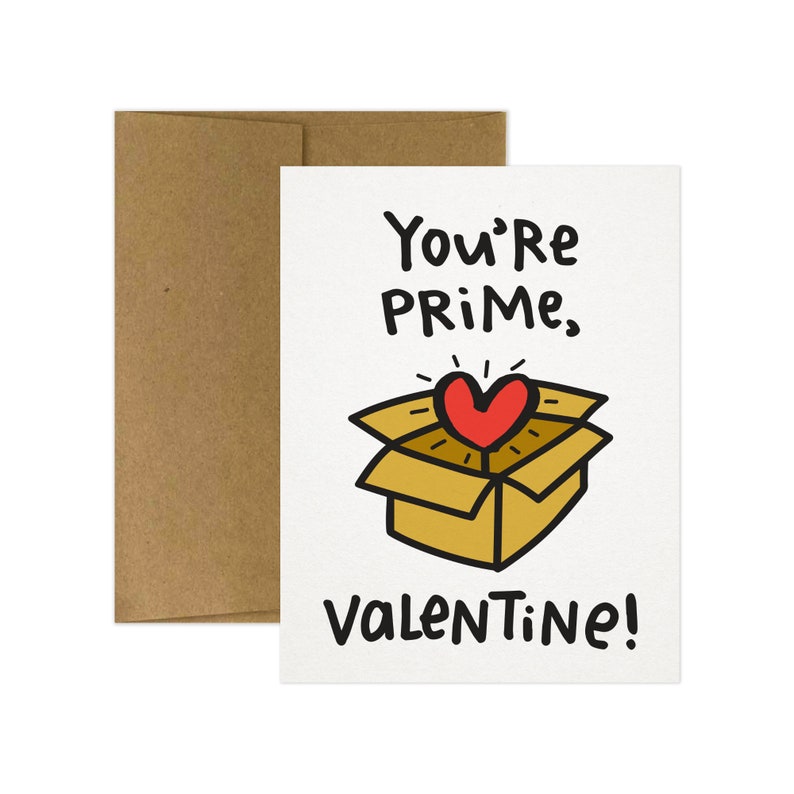 SUPER DUPER SALE Your Prime, Valentine Greeting Card. Funny Valentine's Day Card. Valentine's Day Card. Cute Valentine's Day Card. Love. image 2