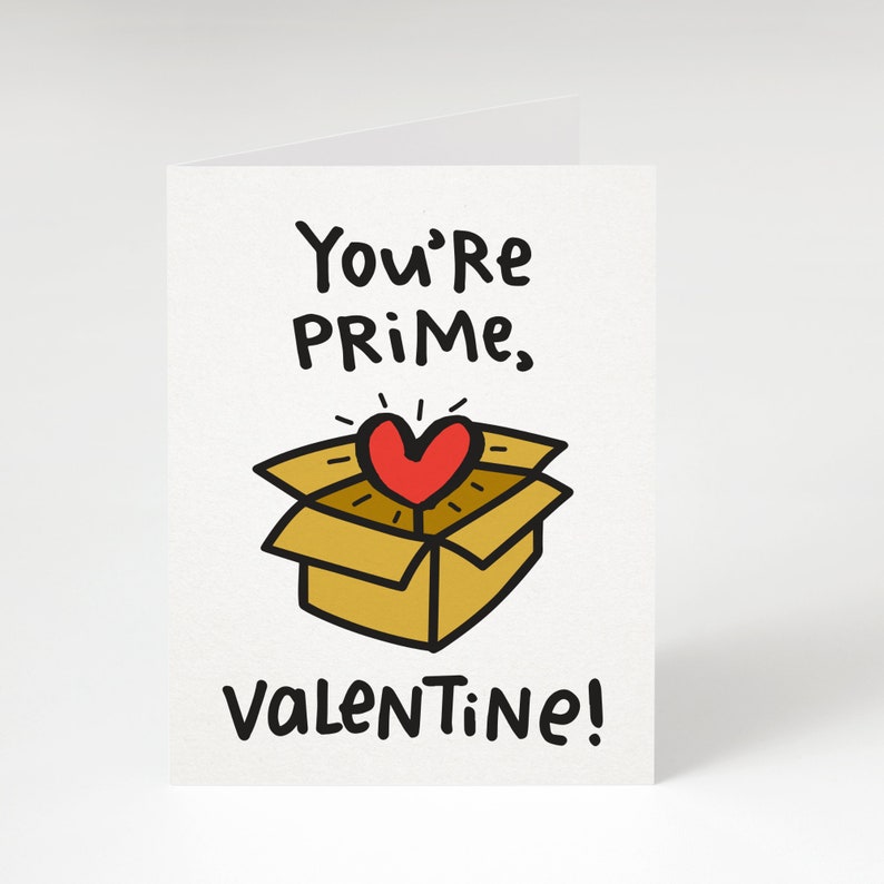 SUPER DUPER SALE Your Prime, Valentine Greeting Card. Funny Valentine's Day Card. Valentine's Day Card. Cute Valentine's Day Card. Love. image 1