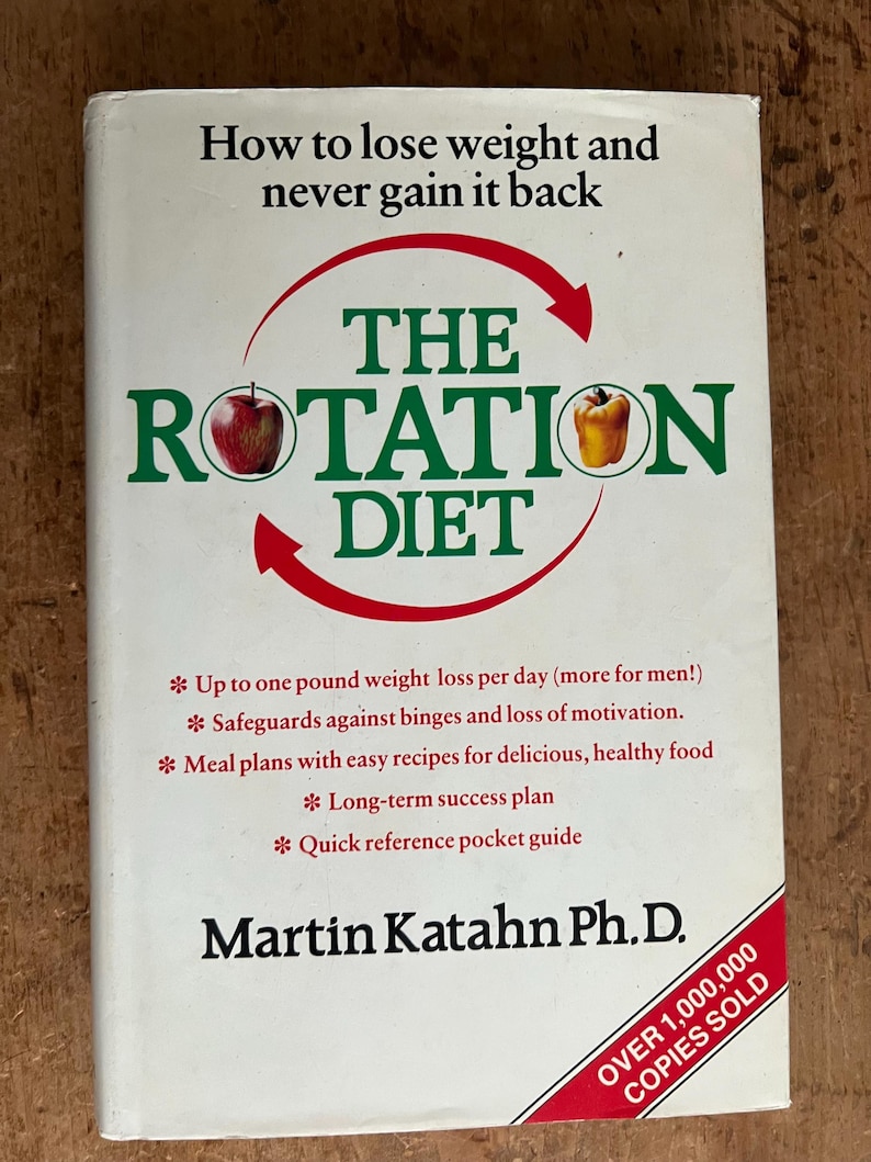 The Rotation Diet by Martin Katahn Ph.d - Published 1987 - Etsy