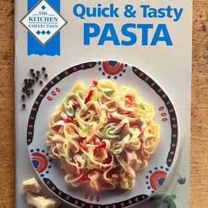 Quick & Tasty Pasta - die Kitchen-Collection