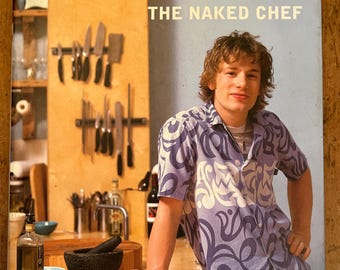 Jamie Oliver - El chef desnudo - Publicado en 1999