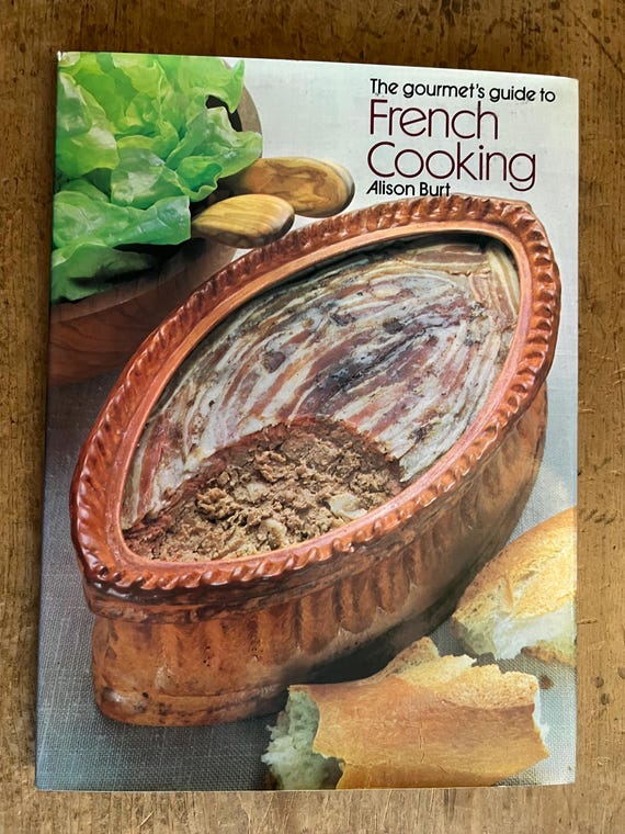 グルメのためのフランス料理ガイド、アリソン・バート著 - 1973 年出版