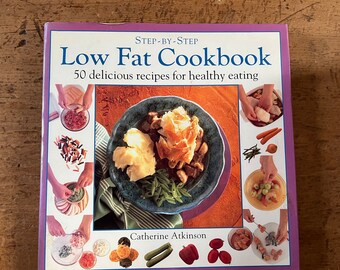 Low Fat Cookbook by Catherine Atkinson