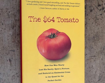 Die 64-Dollar-Tomate von William Alexander – Veröffentlicht 2006/Geschenke für Gärtner/Geschenke für Gemüsebauern