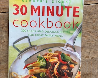 Reader's Digest 30 Minute Cookbook - Published 1997
