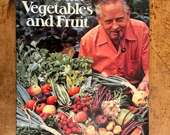 Percy Thrower's How to Grow Vegetables and Fruit