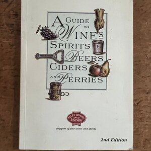 A Guide to Wines, Spirits, Beers, Ciders and Perries