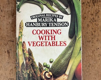 Kochen mit Gemüse von Marika Hanbury Tenison – veröffentlicht 1982