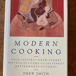 Modern Cooking by Drew Smith 1st Edition