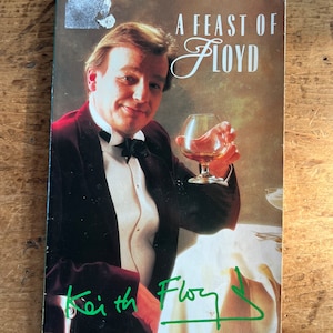 A Feast of Floyd by Keith Floyd
