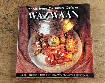 Cuisine traditionnelle du Cachemire Wazwaan - Publié en 2001 / cadeau pour gourmet / cadeau pour gourmets / cadeaux pour gourmets / cadeau pour chefs
