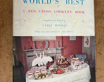 O melhor do mundo - um livro de culinária da Cruz Vermelha por Lydia Morris - publicado em 1959