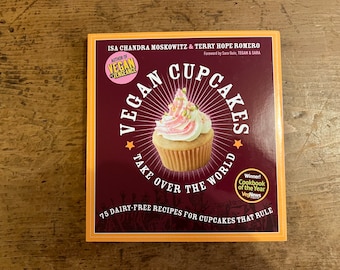 Vegan Cupcakes by Isa Chandra Moskowitz & Terry Hope Romero
