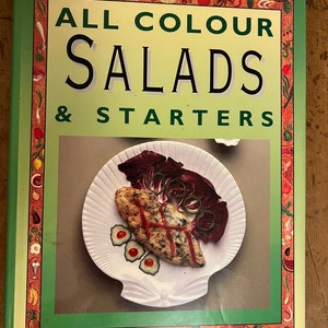 All Colour Salads & Starters / gifts for the collector of cookbooks / gifts for gourmet / gifts for foodies /gifts for the amateur cook chef