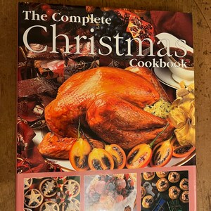The Complete Christmas Cookbook / gifts for the gourmet / gifts for foodies / gift for the collector of recipe books / gifts for cooks