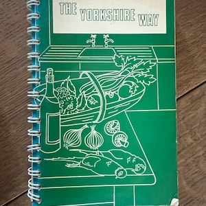The Yorkshire Way by The Yorkshire Federation of Women&#39;s Institutes