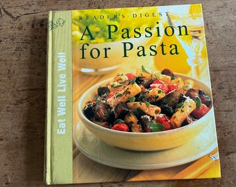 Reader's Digest - A Passion for Pasta