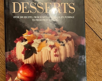 Complete Book of Desserts by Good Housekeeping - Published 1990