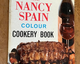The Nancy Spain Colour Cookery Book - Published 1963/gifts for foodies/gifts for epicures/gifts for gourmets/gifts for recipe collectors