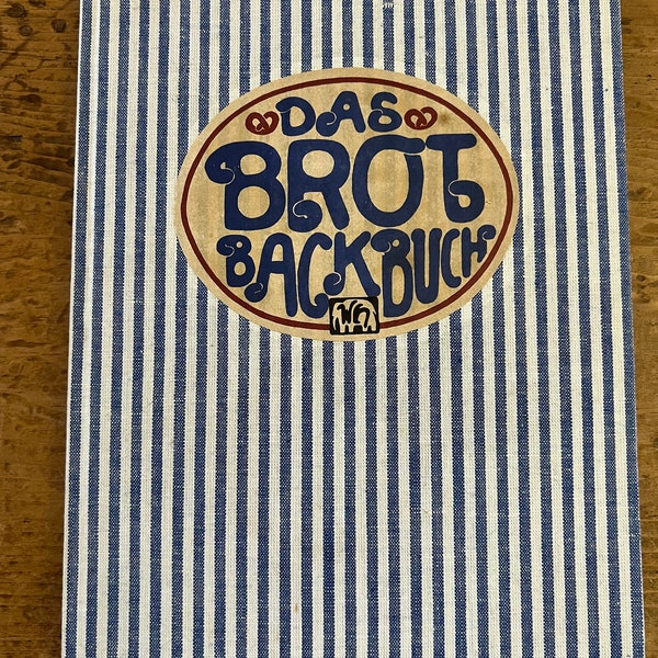Das Brot Backbuch