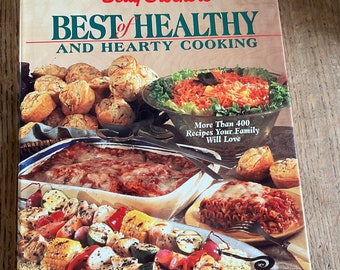 Betty Crocker's Best of Healthy and Hearty Cooking - Published 1998