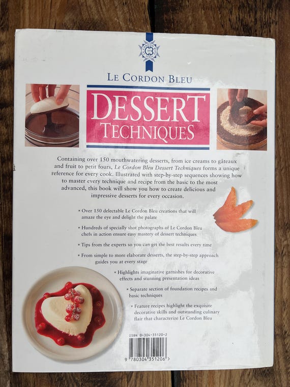 Le Cordon Bleu - Dessert Techniques - Published 1999 - Etsy UK