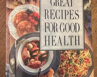 Reader's Digest Great Recipes for Good Health - Published 1993
