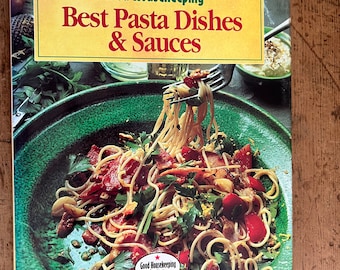 Good Housekeeping – Beste Nudelgerichte und Saucen – Veröffentlicht 1995/Geschenke für Feinschmecker/Geschenke für Feinschmecker/Geschenke für Kochbuchsammler