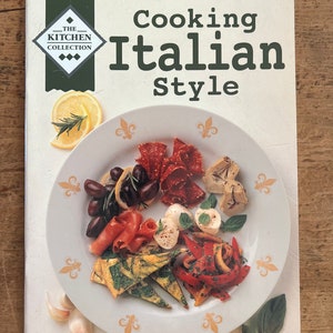 Cooking Italian Style - The Kitchen Collection